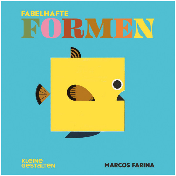 Gestalten Verlag Fabelhafte Formen