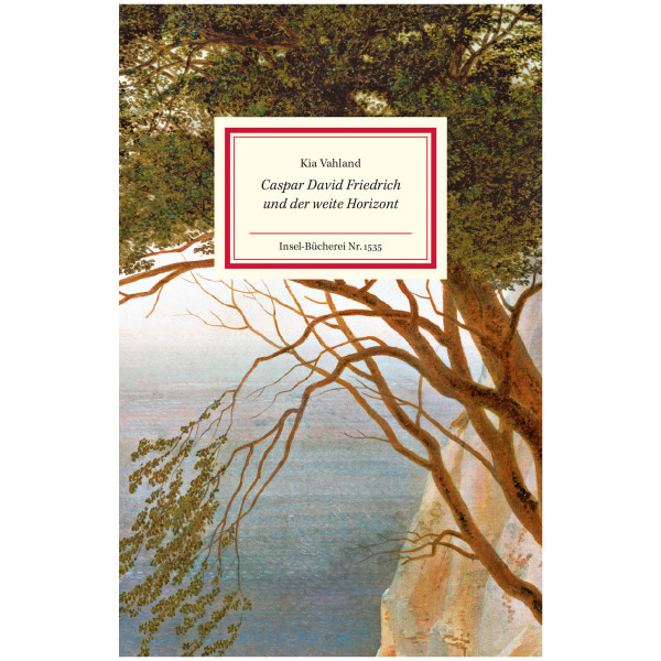 Insel Verlag Caspar David Friedrich und der weite Horizont