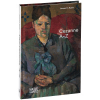 Cezanne A-Z | James H. Rubin | Hatje Cantz 2021