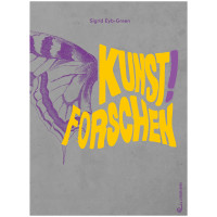 Kunst Forschen | Sigrid Eyb-Green, Jungbrunnen Vlg.
